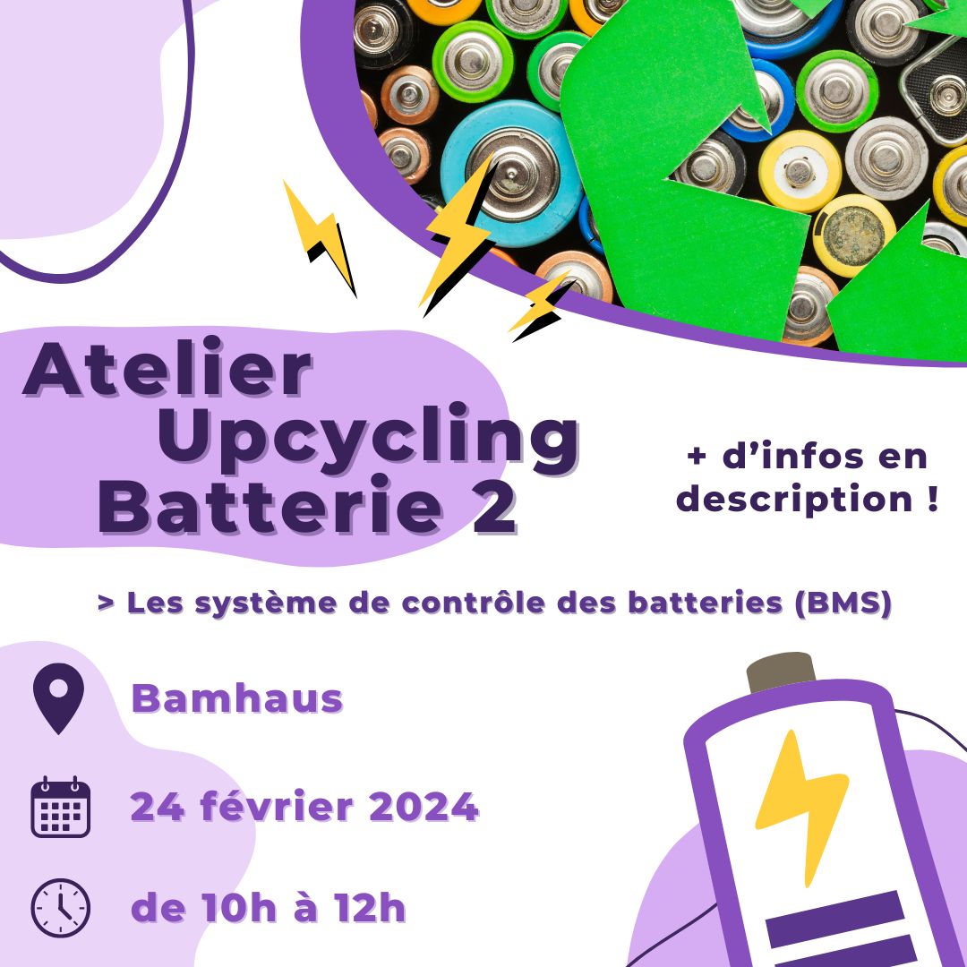 Atelier Up-cycling Batterie